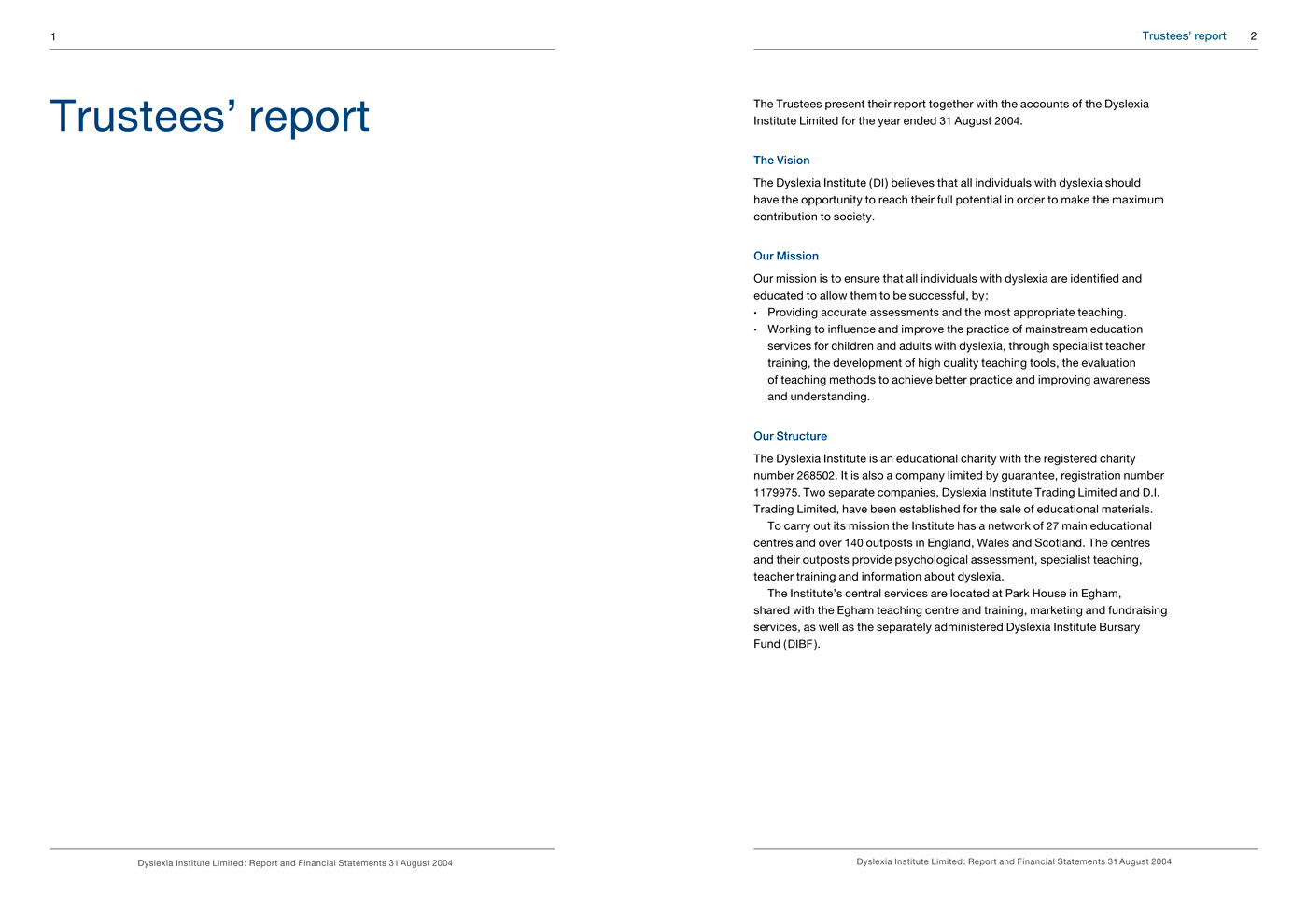 Inside spread of annual report and financial statements. Main heading in blue on the left page and main body text on the right page